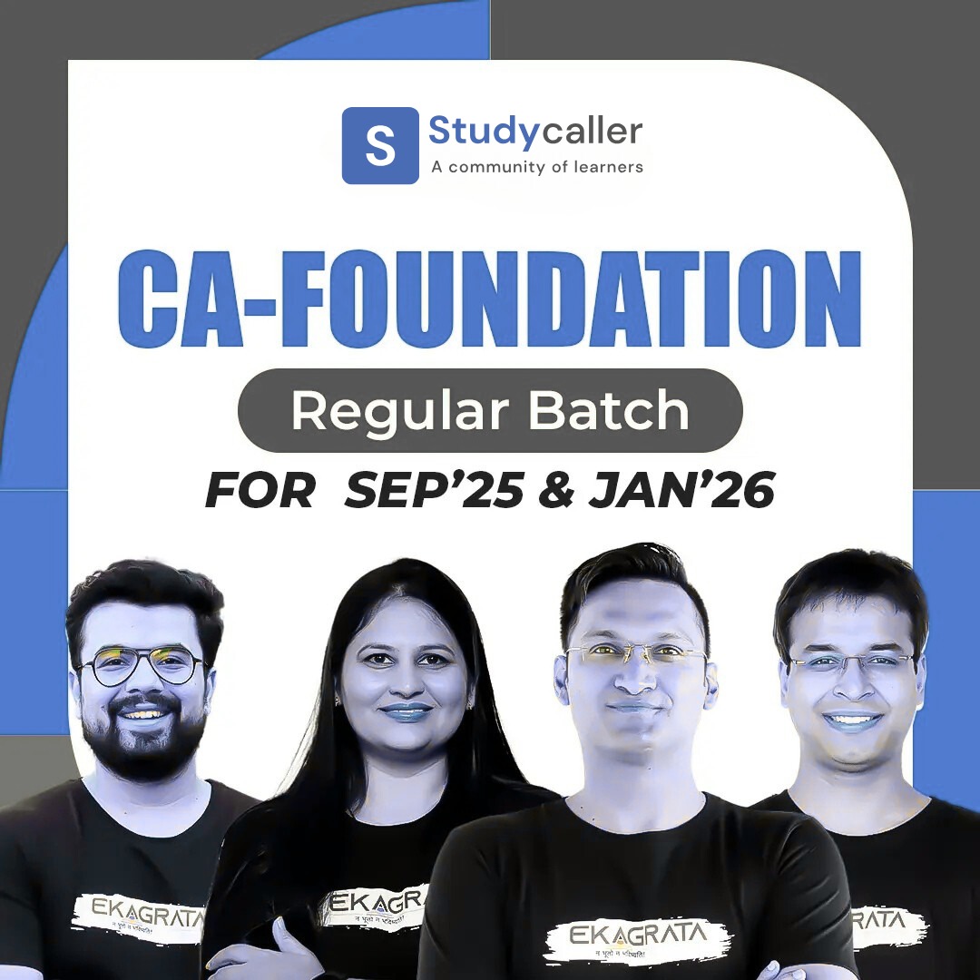 CA Foundation Regular Batch | Online Live Classes by By CA Swati Agrawal, CA Anshul Agrawal, CA Nishant Kumar, Jatin Dembla