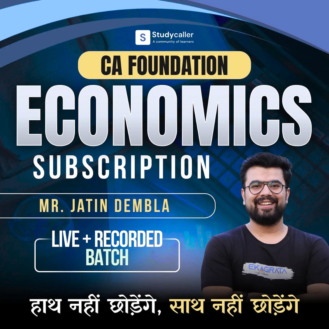 CA Foundation Business Economics subscription | Online Live Classes by Jatin Dembla