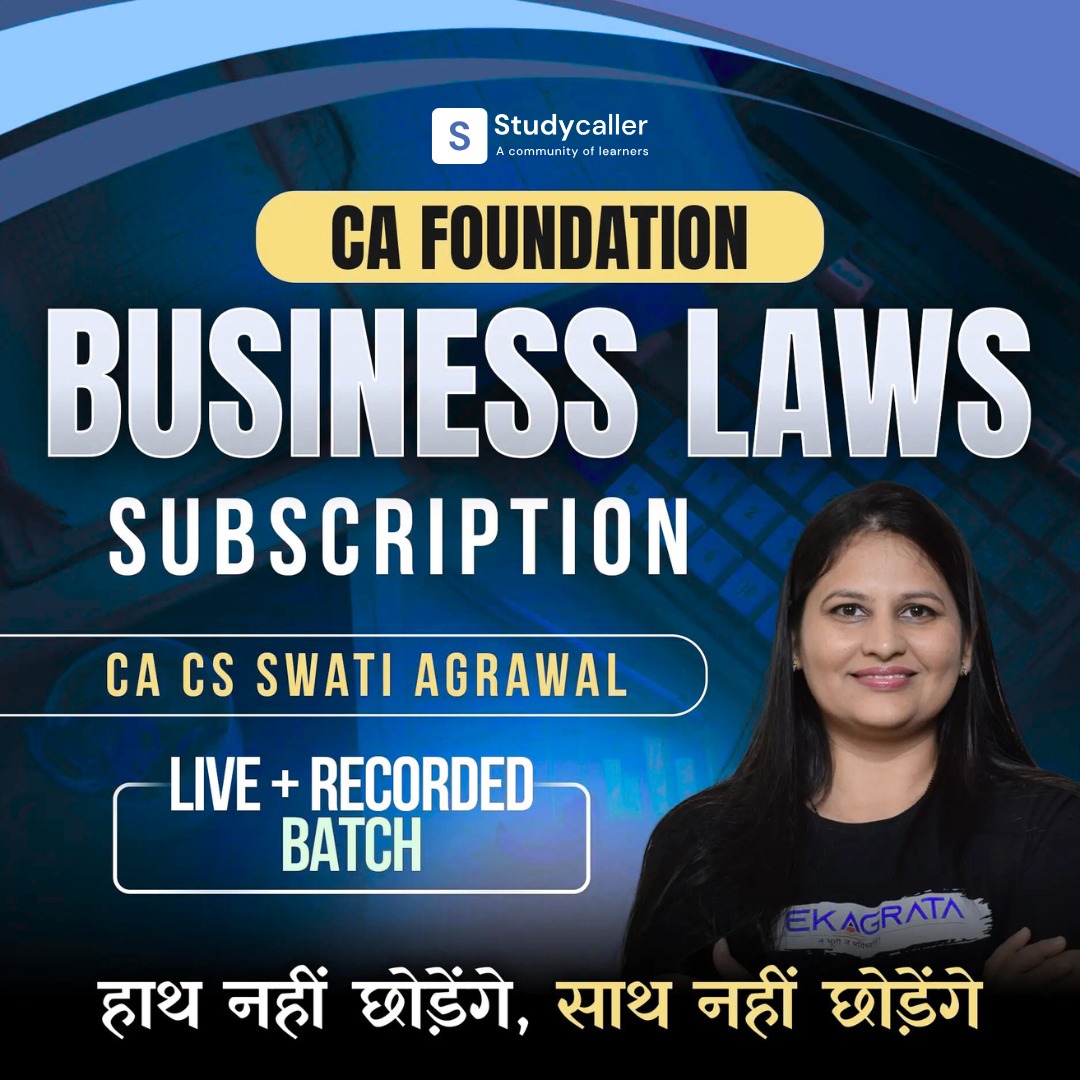 CA Foundation Business Law subscription | Online Live Classes by CA CS Swati Agrawal