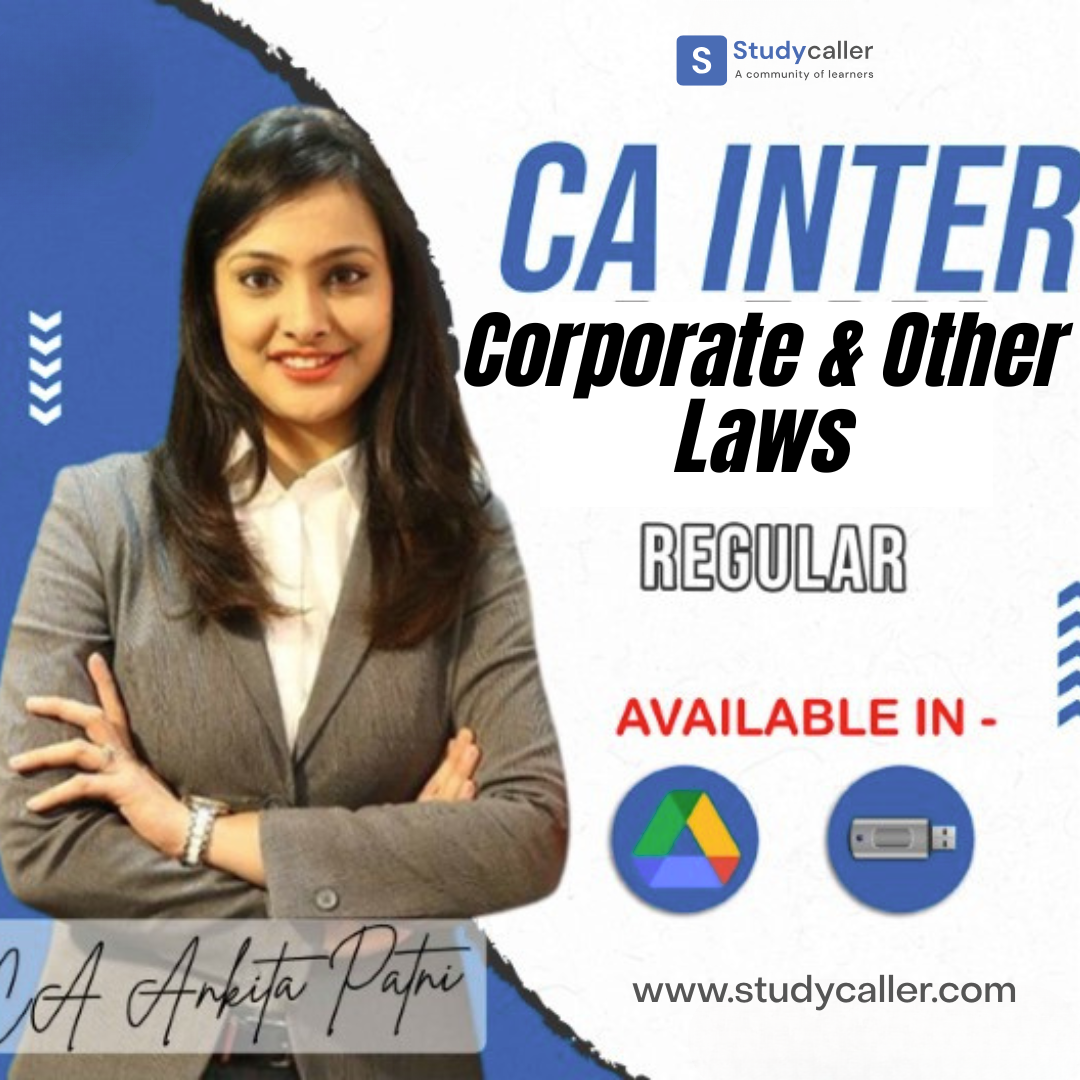 CA Inter Corporate and Other Laws Regular Batch New Syllabus By CA Ankita Patni