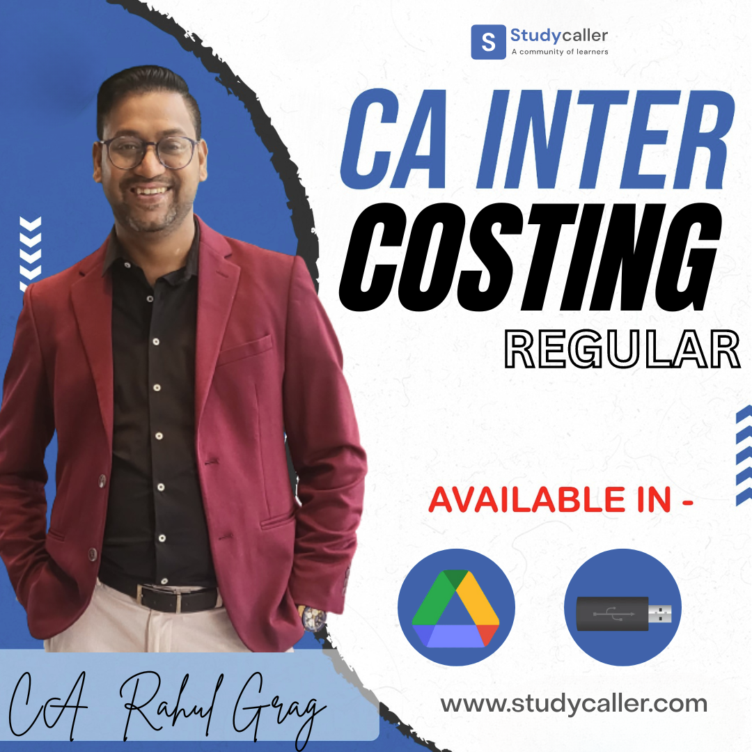 CA Inter Costing New Syllabus Regular Batch CA Rahul Garg