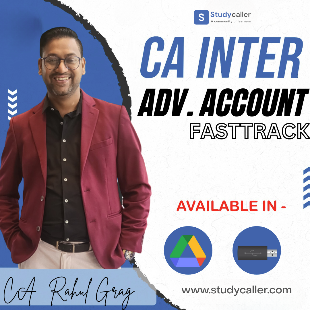 CA Inter Advanced Accounts New Syllabus Fasttrack Batch CA Rahul Garg
