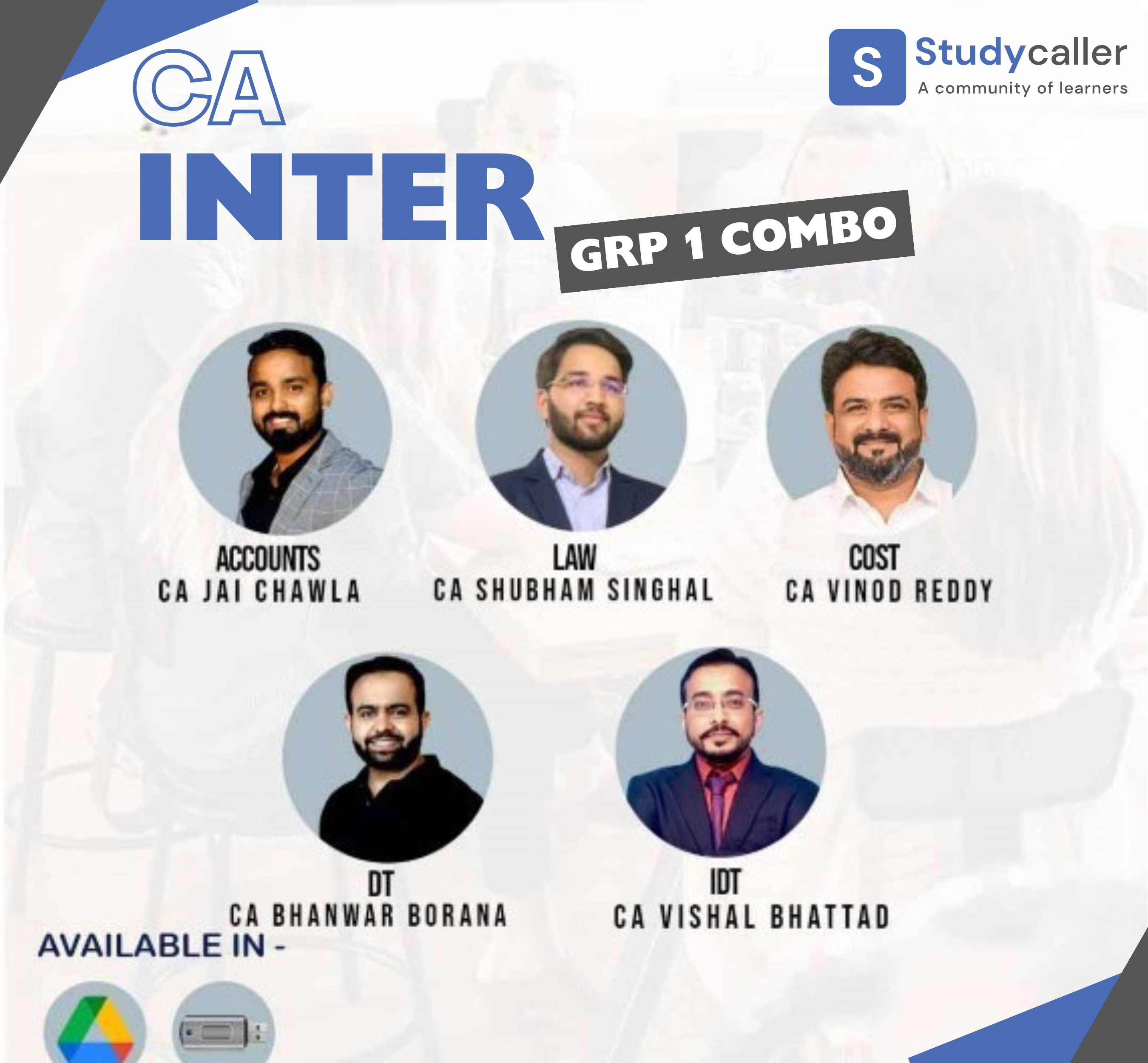 CA Inter Adv. Accounts, Law, Tax and Cost Group 1 Combo Regular Batch By CA Jai Chawla, CA Shubham Singhal, CA Vinod Reddy, CA Bhanwar Borana(BB sir) and CA Vishal Bhattad