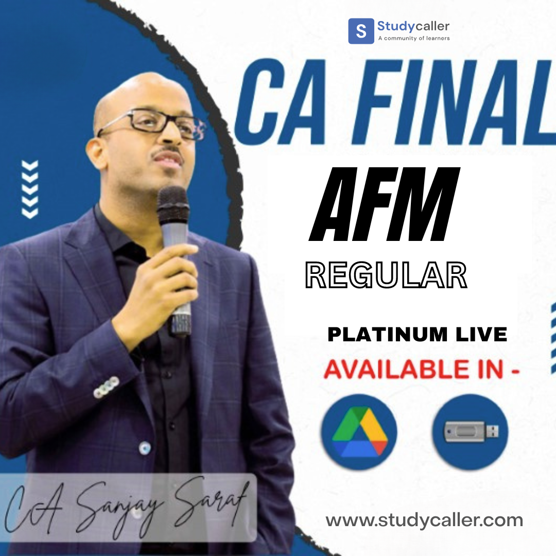 CA Final AFM (Advanced Financial Management) (New) Platinum Batch By CA Sanjay Saraf