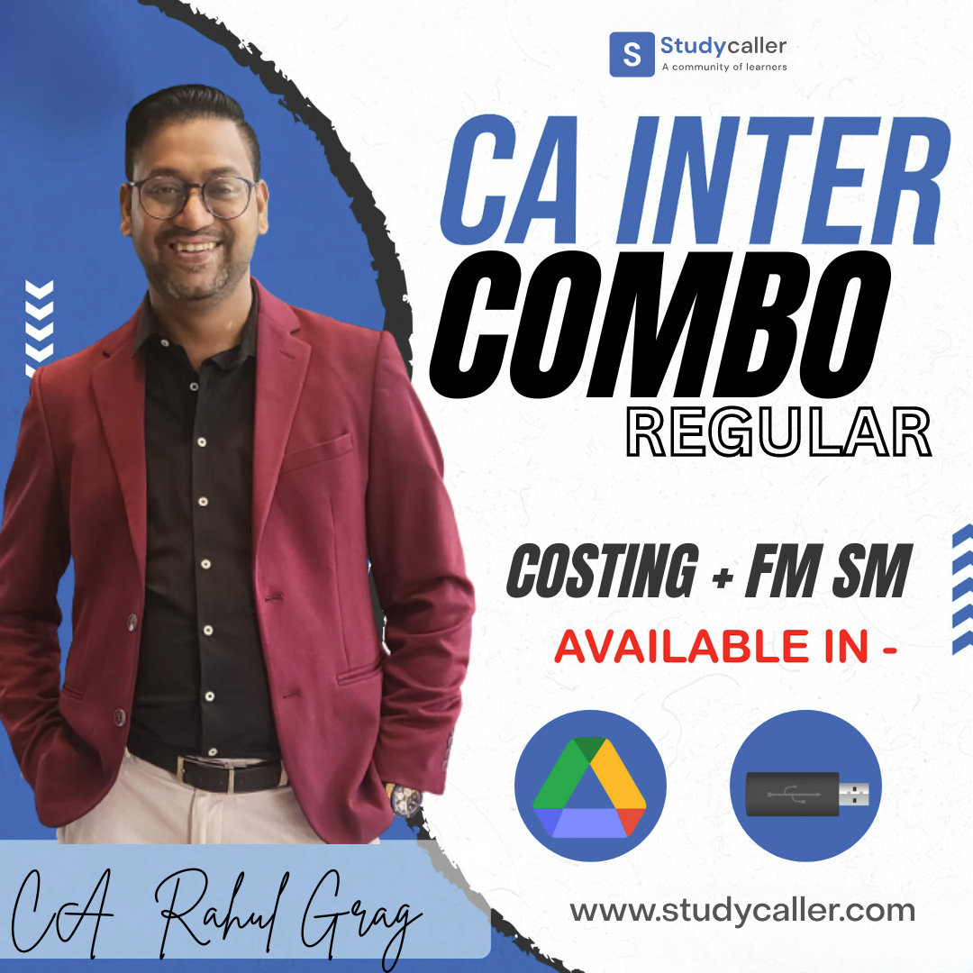 CA Inter Combo (Costing and FM SM) Regular Batch CA Rahul Garg