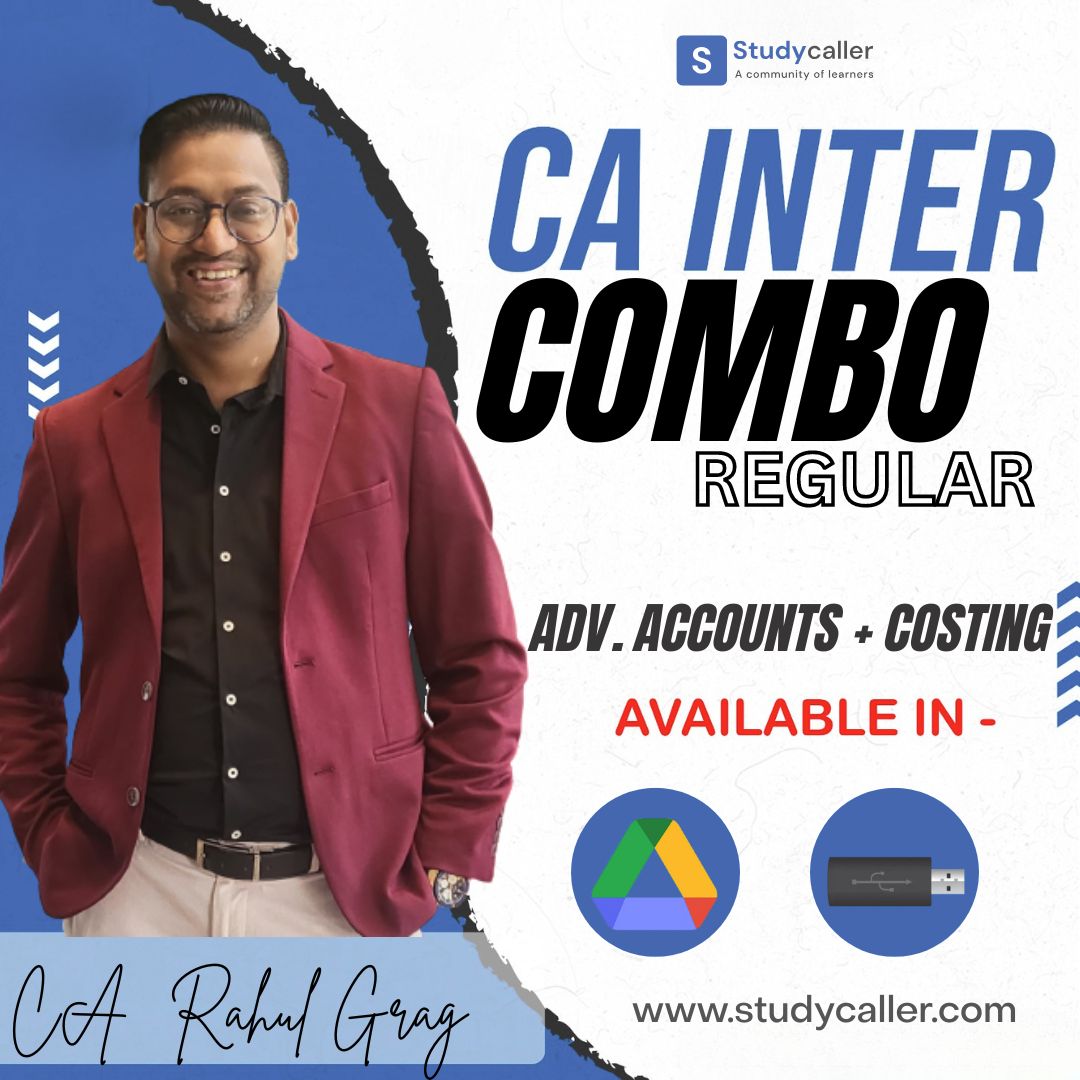 CA Inter Combo (Cost and Advanced Accounts) New Syllabus Regular Batch CA Rahul Garg